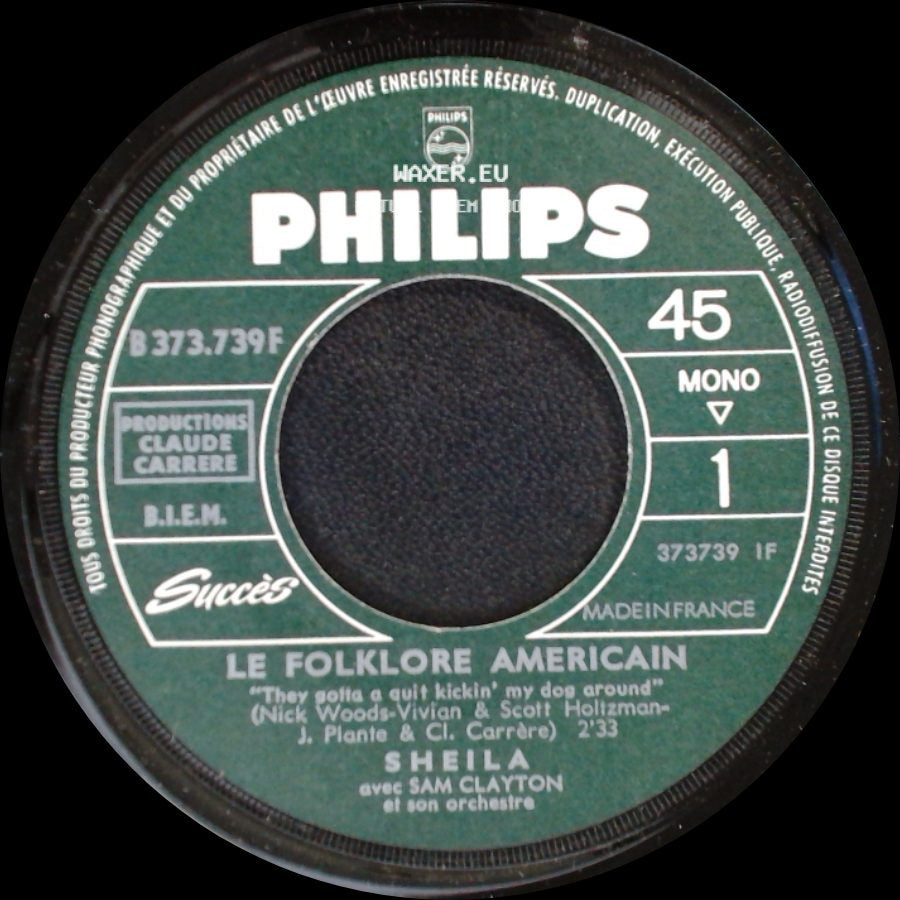 Sheila Avec Sam Clayton Et Son Orchestre - Le Folklore Americain / Tous Les Deux side A