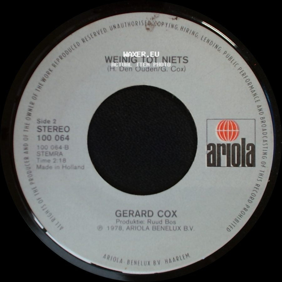 Gerard Cox - Ik Hoop Dat 't Nooit Ochtend Wordt / Weinig Tot Niets side B