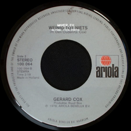 Gerard Cox - Ik Hoop Dat 't Nooit Ochtend Wordt / Weinig Tot Niets side B