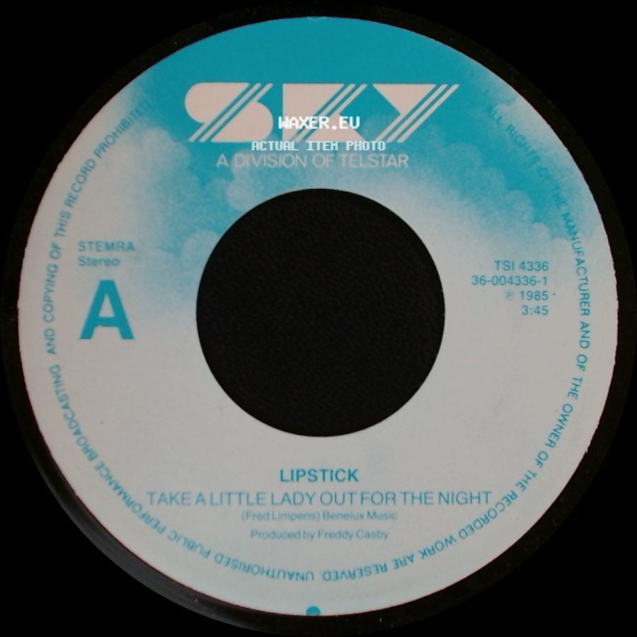 Lipstick - Take A Little Lady Out For The Night / Love And Let Love side A
