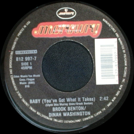 Brook Benton / Dinah Washington - Baby (You've Got What It Takes) / A Rockin' Good Way (To Mess Around And Fall In Love) side A