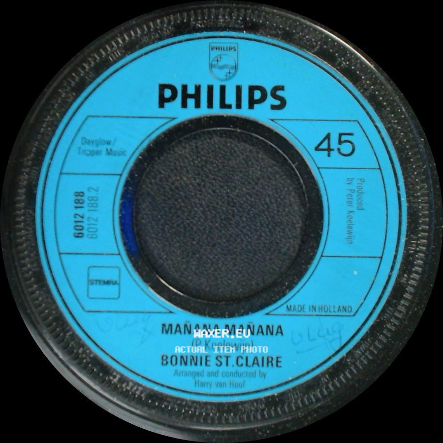 Bonnie St. Claire - Mañana Mañana / Close The Door side A