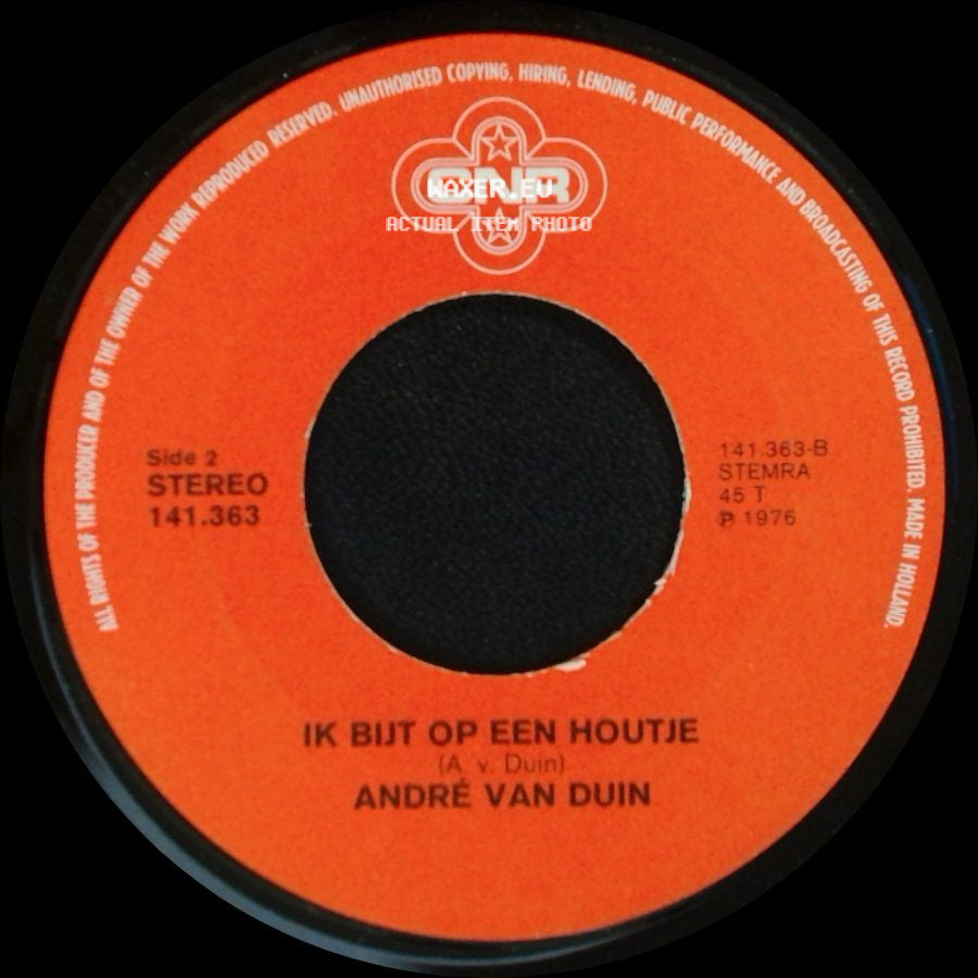 Andre Van Duin - Onzichtbare Andre / Ik Bijt Op Een Houtje side B