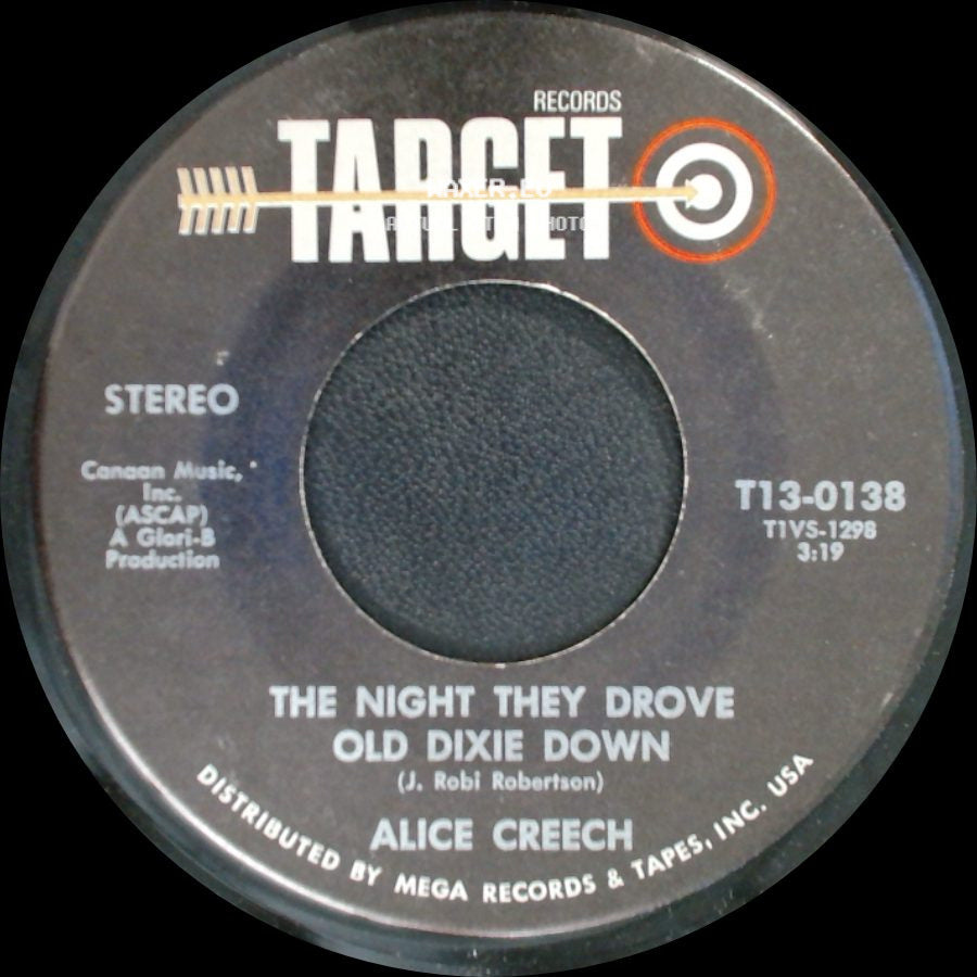 Alice Creech - When I'm Not With You (I'm Alone) / The Night They Drove Old Dixie Down side B