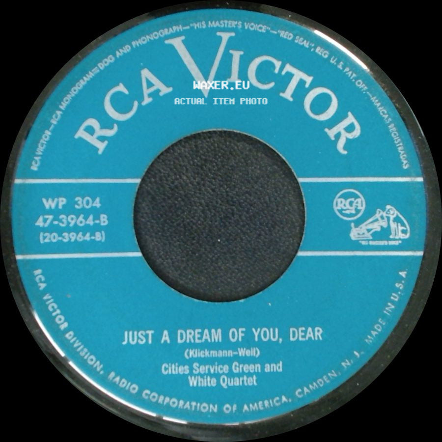 Cities Service Green And White Quartet - In The Evening By The Moonlight / Moonlight Bay / Just A Dream Of You, Dear side B