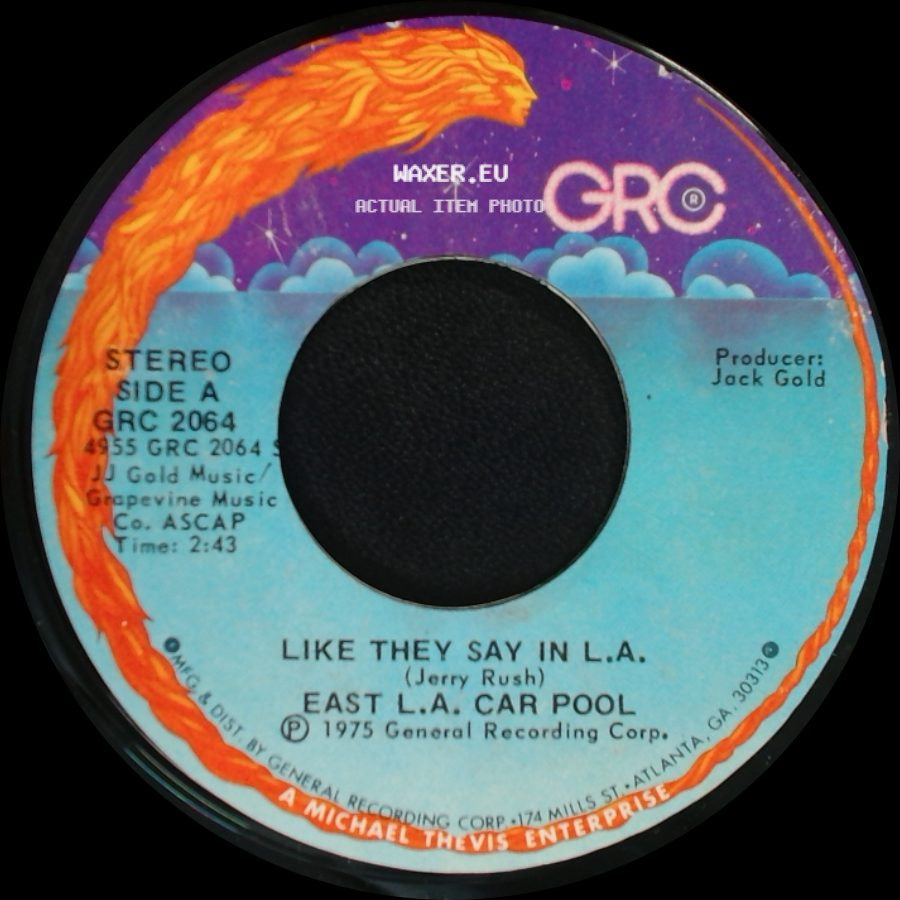 East L.A. Car Pool / Linda Chicana - Like They Say In L.A. / East L.A. Car Pool side A