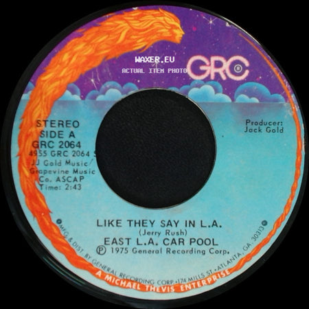 East L.A. Car Pool / Linda Chicana - Like They Say In L.A. / East L.A. Car Pool side A