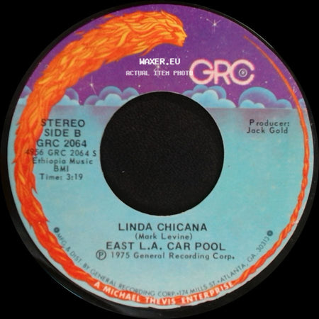East L.A. Car Pool / Linda Chicana - Like They Say In L.A. / East L.A. Car Pool side B
