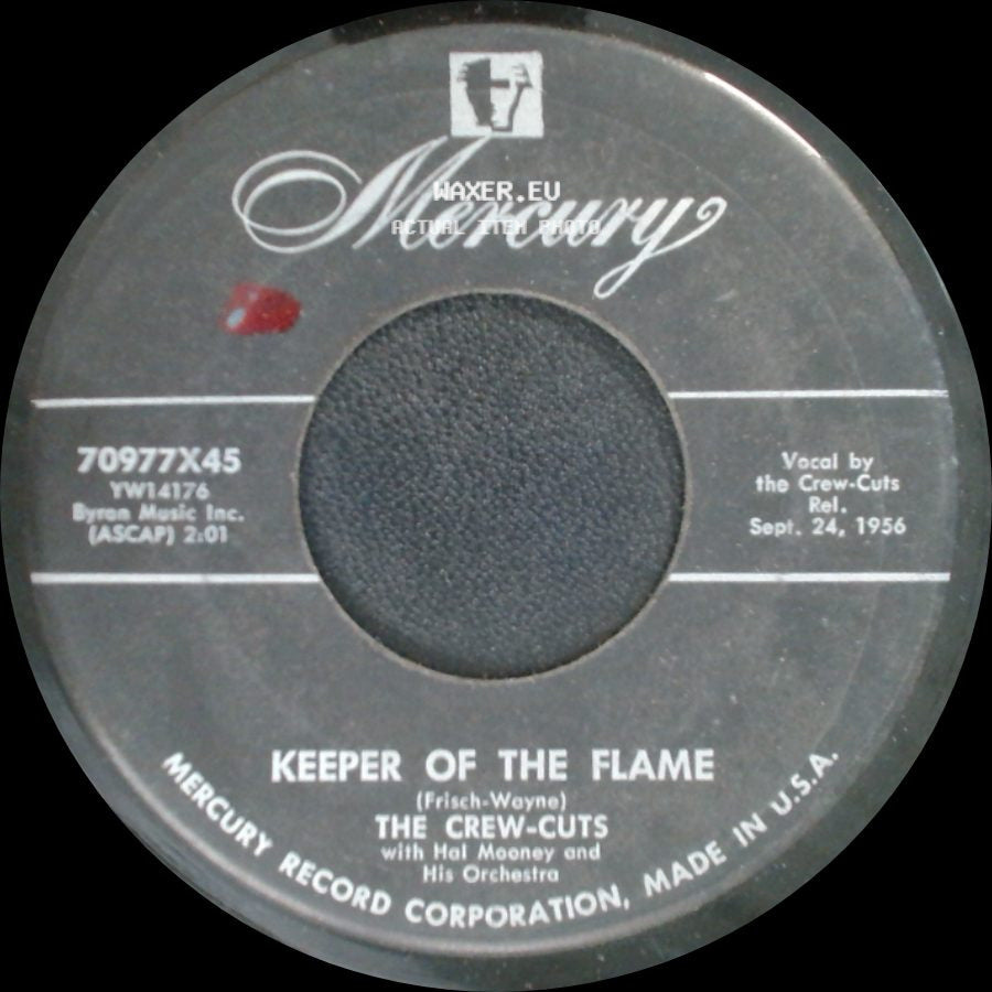The Crew-Cuts - Keeper Of The Flame / Love In A Home side A
