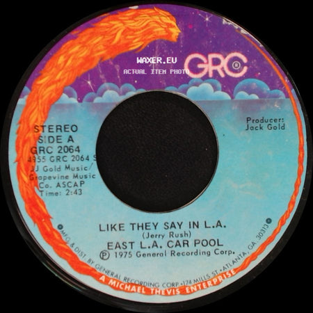 East L.A. Car Pool - Like They Say In L.A. / Linda Chicana side A