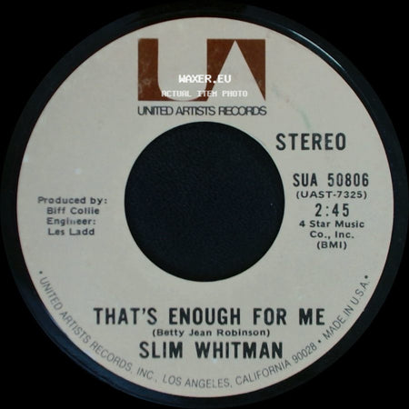 Slim Whitman - That's Enough For Me / It's A Sin To Tell A Lie side A