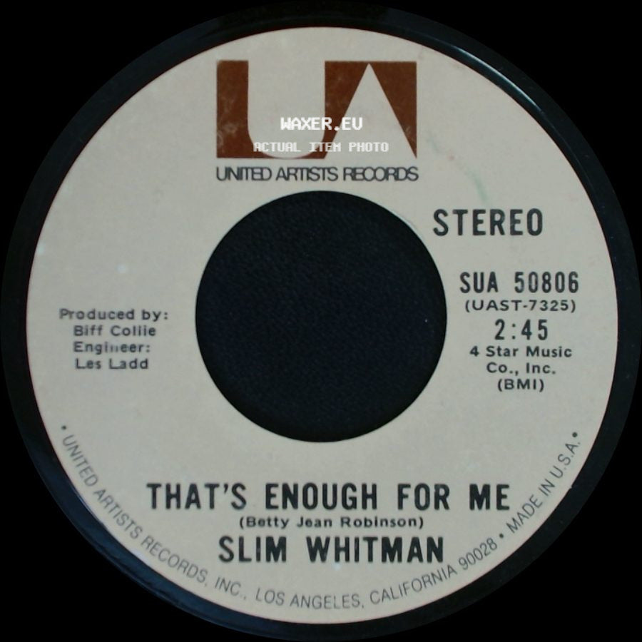 Slim Whitman - That's Enough For Me / It's A Sin To Tell A Lie side A