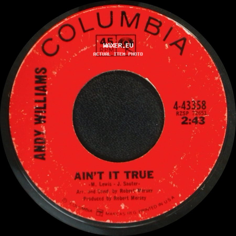 Andy Williams - Ain't It True / Loved One side A