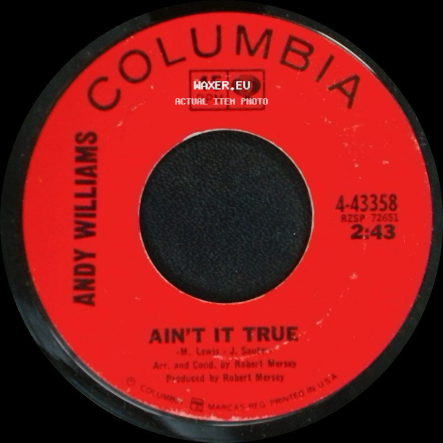 Andy Williams - Ain't It True / Loved One side A