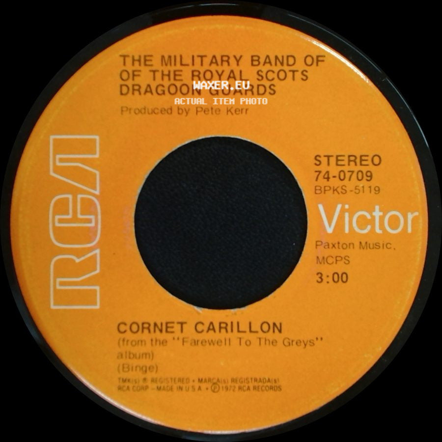 The Military Band Of The Royal Scots Dragoon Guards / The Pipes And Drums And The Military Band Of The Royal Scots Dragoon Guards - Cornet Carillon / Amazing Grace side A