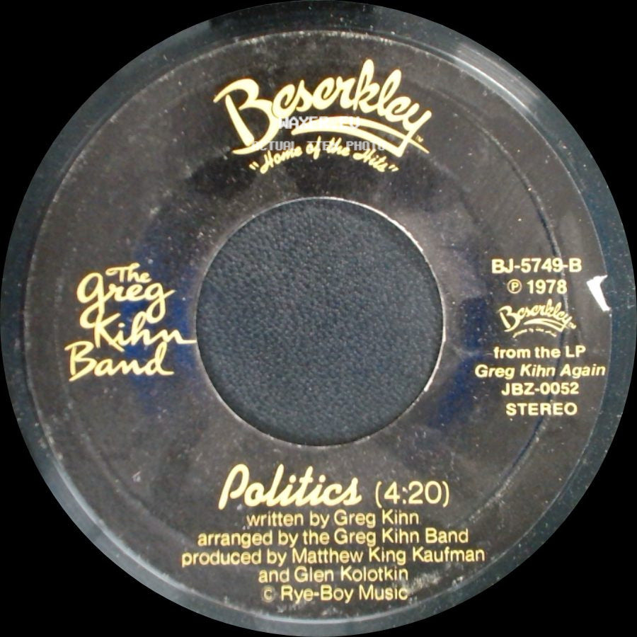 The Greg Kihn Band - Politics / Remember side A