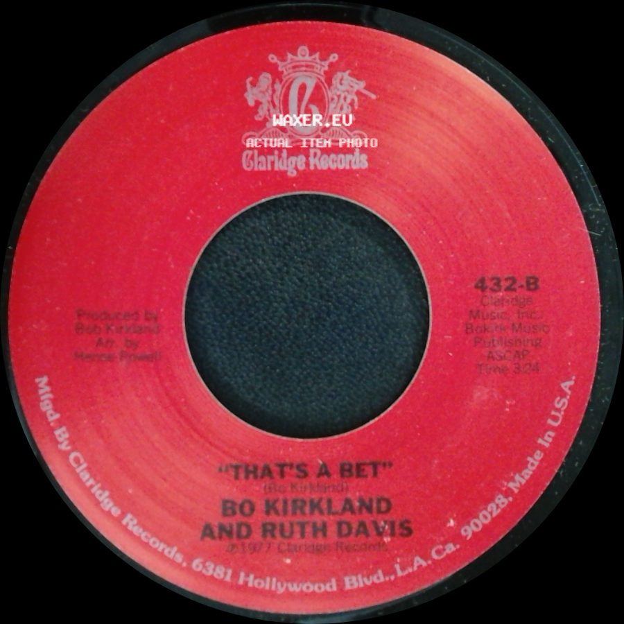 Bo Kirkland And Ruth Davis - That's A Bet / Stay By My Side side A