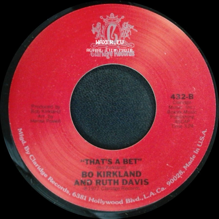 Bo Kirkland And Ruth Davis - That's A Bet / Stay By My Side side A