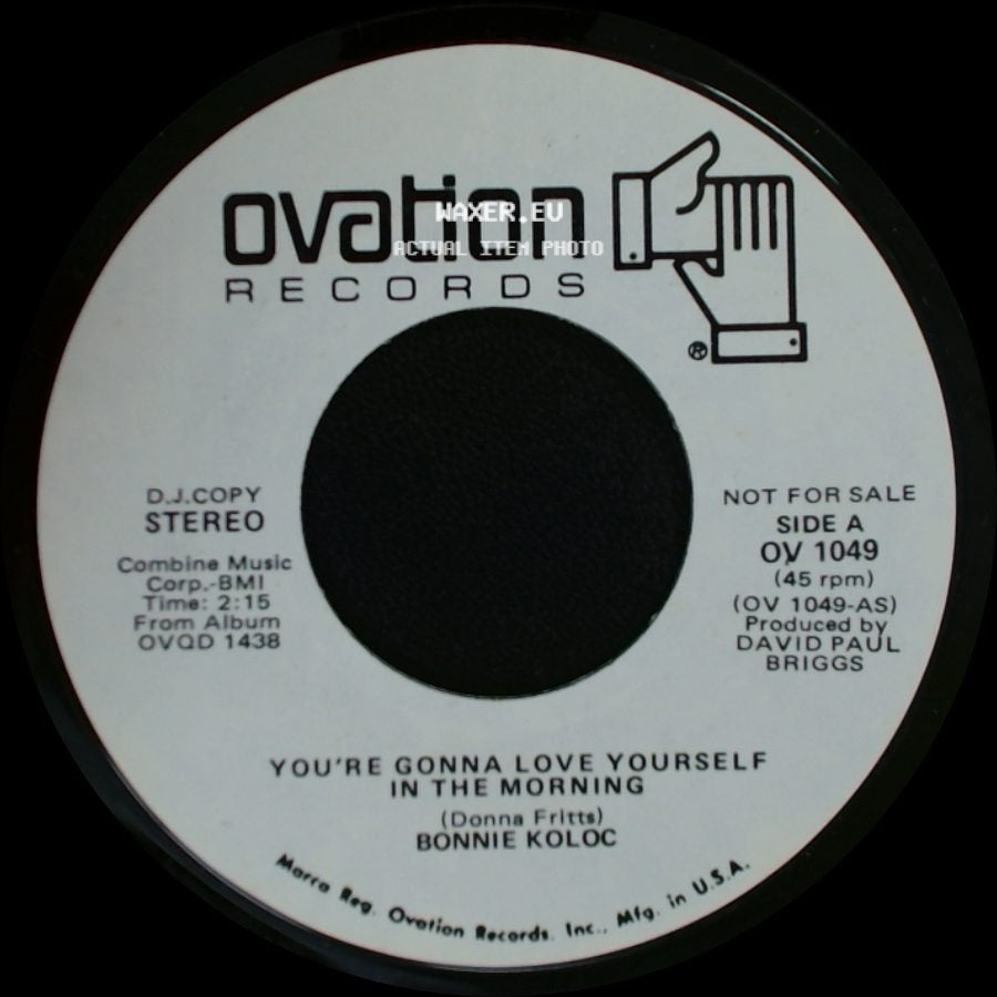 Bonnie Koloc - You're Gonna Love Yourself In The Morning / You're Gonna Love Yourself In The Morning side A
