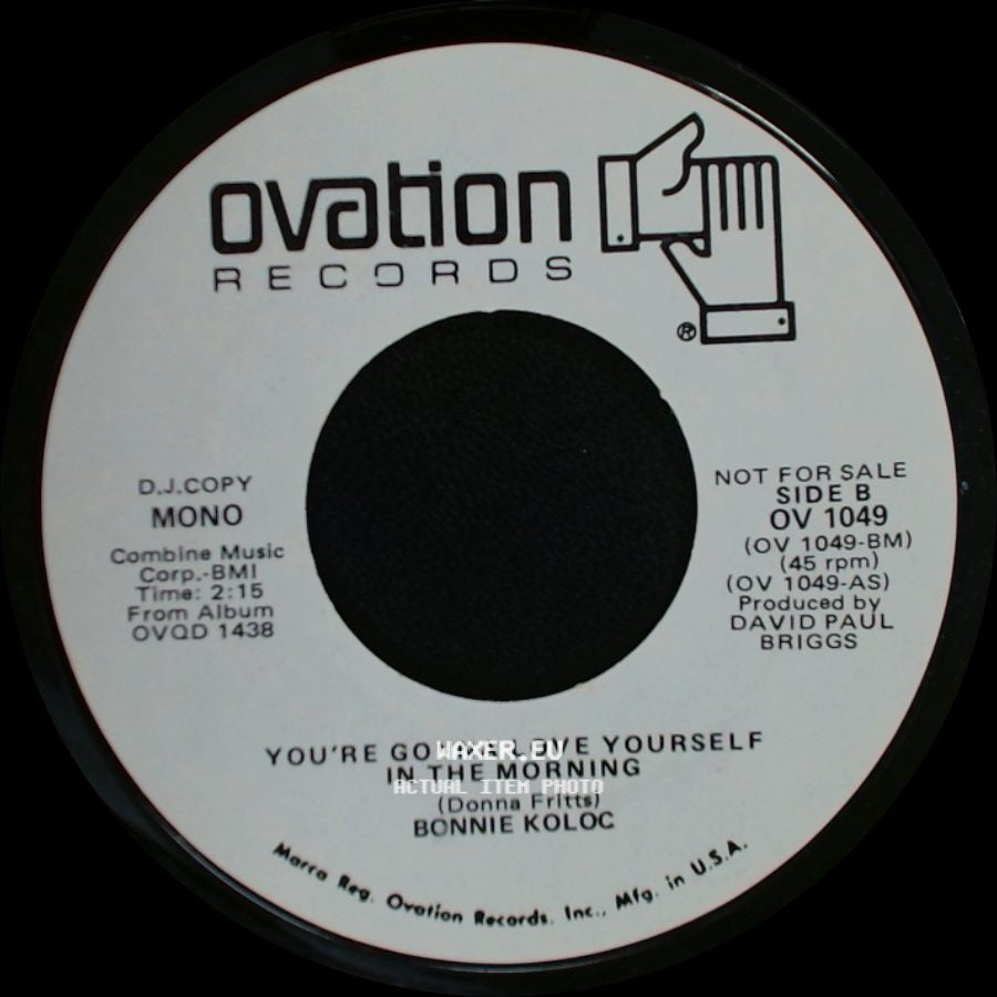 Bonnie Koloc - You're Gonna Love Yourself In The Morning / You're Gonna Love Yourself In The Morning side B