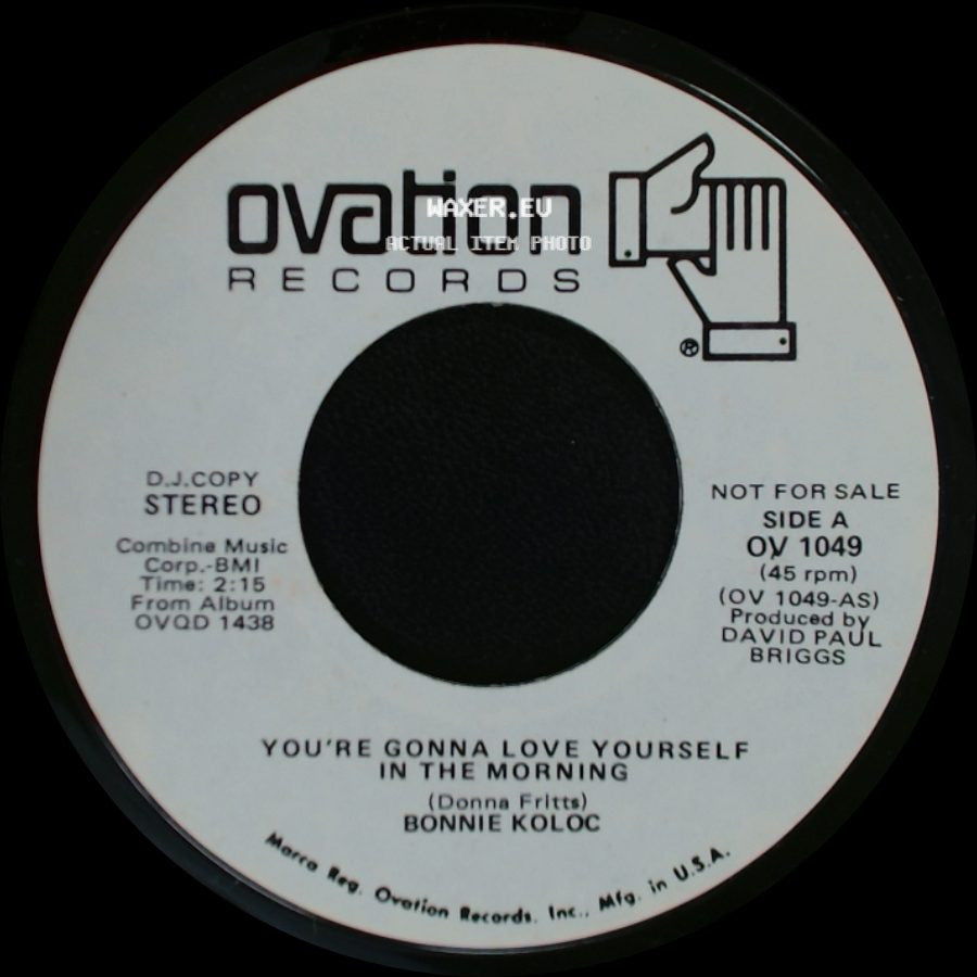 Bonnie Koloc - You're Gonna Love Yourself In The Morning / You're Gonna Love Yourself In The Morning side A