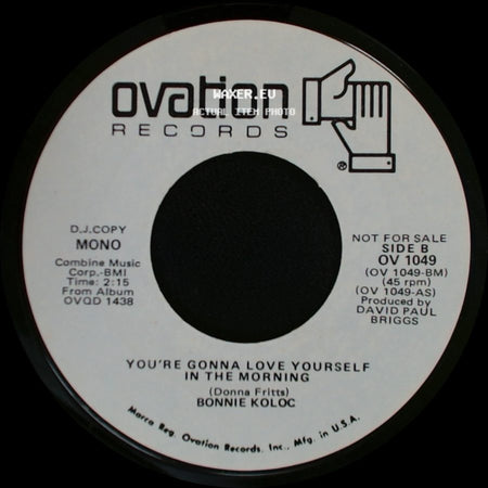 Bonnie Koloc - You're Gonna Love Yourself In The Morning / You're Gonna Love Yourself In The Morning side B