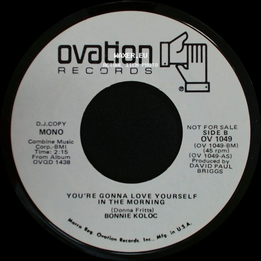 Bonnie Koloc - You're Gonna Love Yourself In The Morning / You're Gonna Love Yourself In The Morning side B