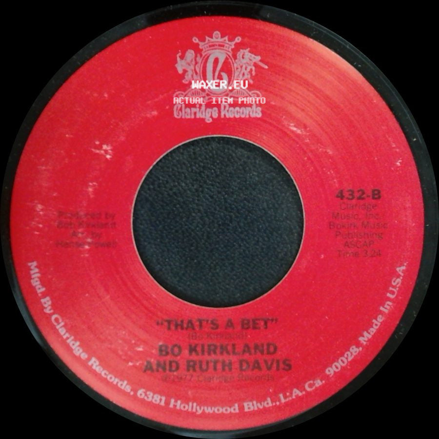 Bo Kirkland And Ruth Davis - Stay By My Side / That's A Bet side B