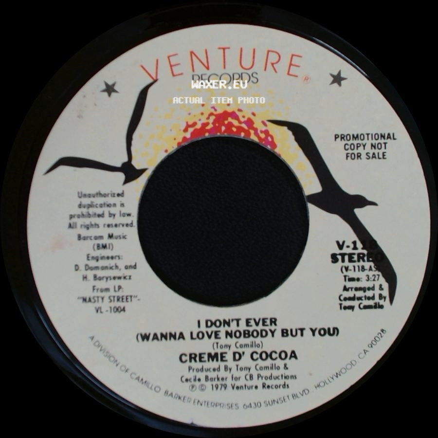 Creme D' Cocoa - I Don't Ever (Wanna Love Nobody But You) / I Don't Ever (Wanna Love Nobody But You) side B
