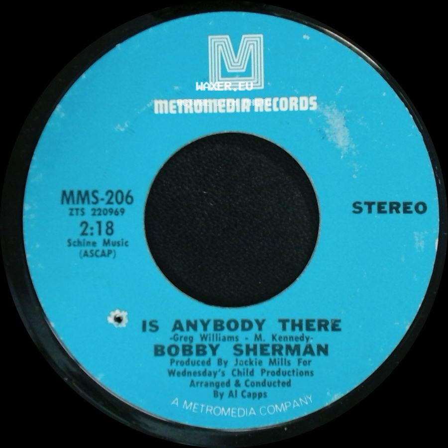 Bobby Sherman - Is Anybody There / Cried Like A Baby side A