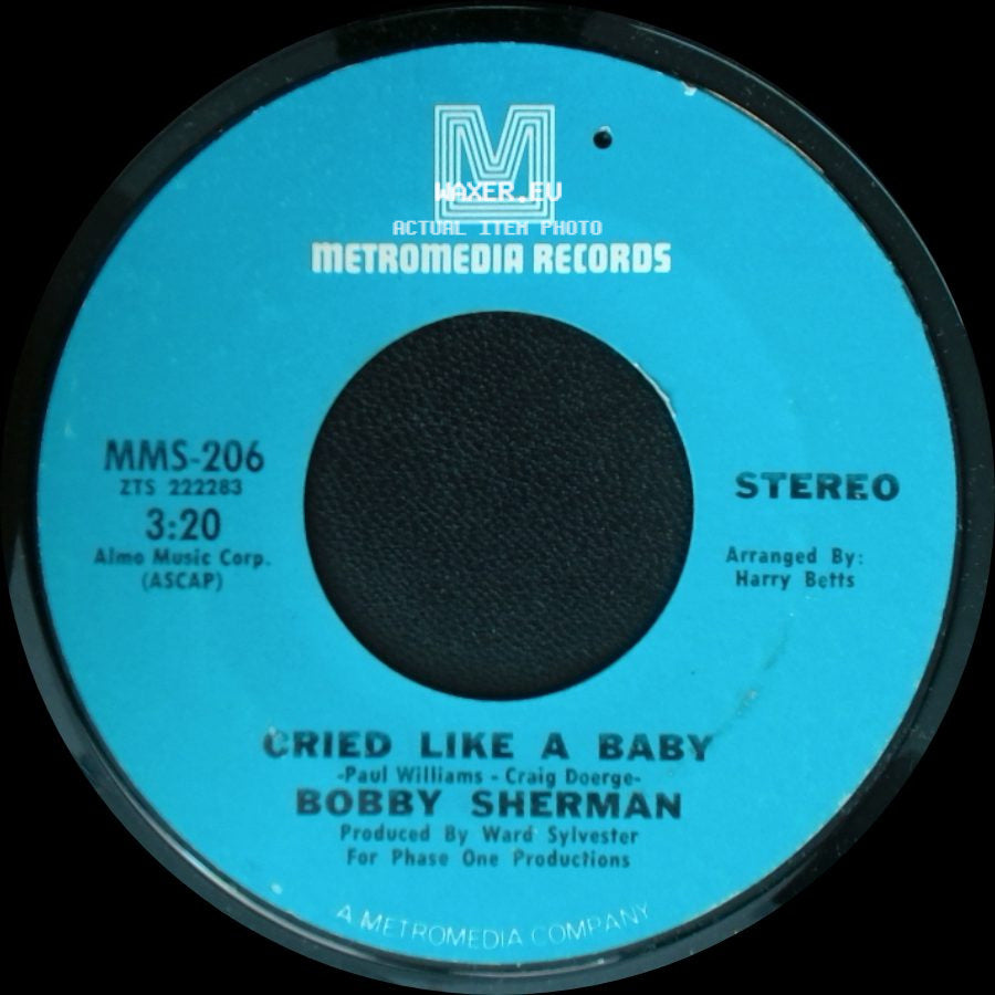 Bobby Sherman - Cried Like A Baby / Is Anybody There side A