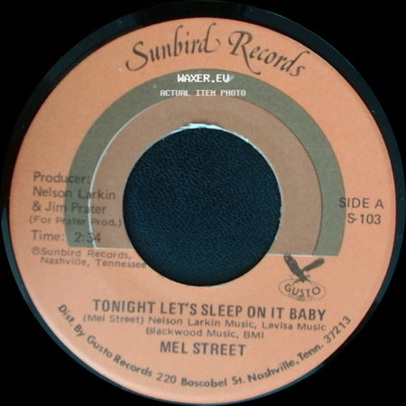 Mel Street - Tonight Let's Sleep On It Baby / Muddy Mississippi side A