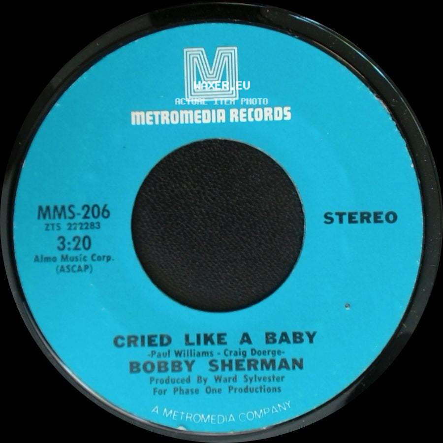 Bobby Sherman - Is Anybody There / Cried Like A Baby side B