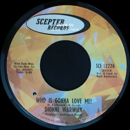 Dionne Warwick - Who Is Gonna Love Me? / (There's) Always Something There To Remind Me side A