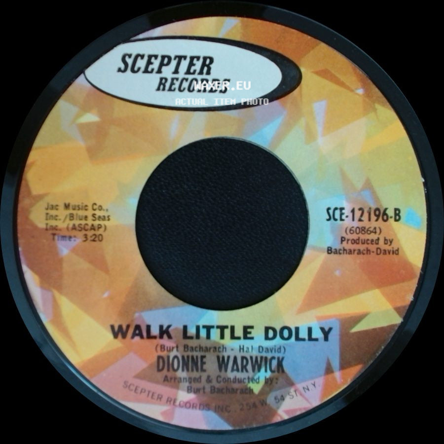 Dionne Warwick - The Windows Of The World / Walk Little Dolly side B