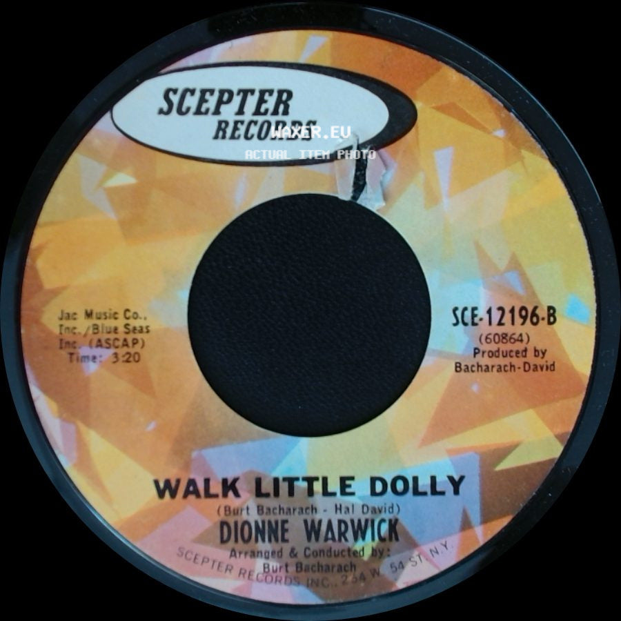 Dionne Warwick - The Windows Of The World / Walk Little Dolly side B