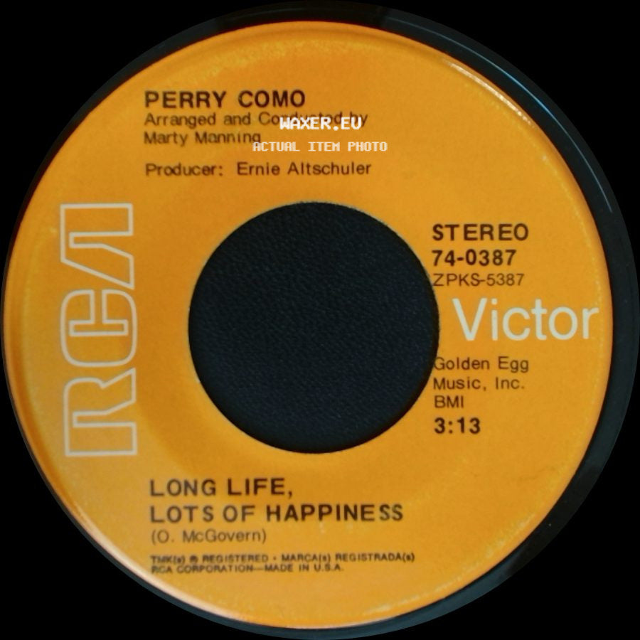 Perry Como - Long Life, Lots Of Happiness / It's Impossible side A