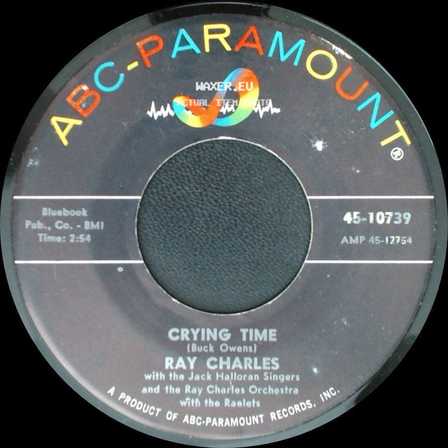 Ray Charles - When My Dreamboat Comes Home / Crying Time side B