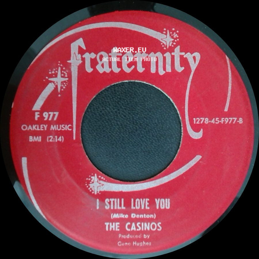 The Casinos - Then You Can Tell Me Goodbye / I Still Love You side B