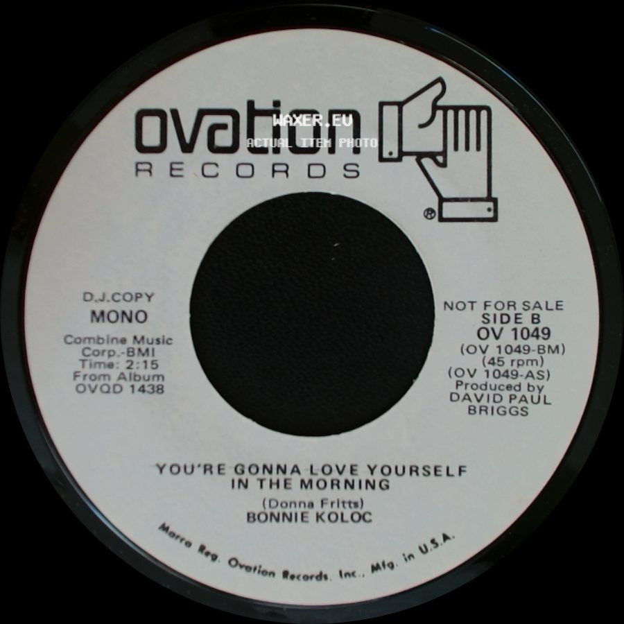 Bonnie Koloc - You're Gonna Love Yourself In The Morning / You're Gonna Love Yourself In The Morning side B