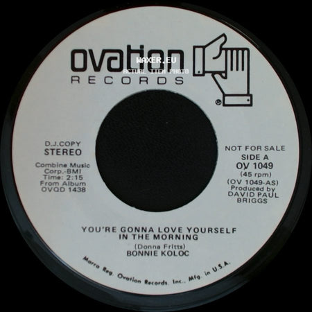 Bonnie Koloc - You're Gonna Love Yourself In The Morning / You're Gonna Love Yourself In The Morning side A