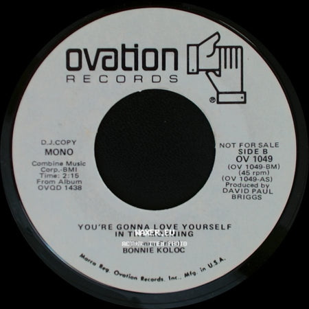 Bonnie Koloc - You're Gonna Love Yourself In The Morning / You're Gonna Love Yourself In The Morning side B