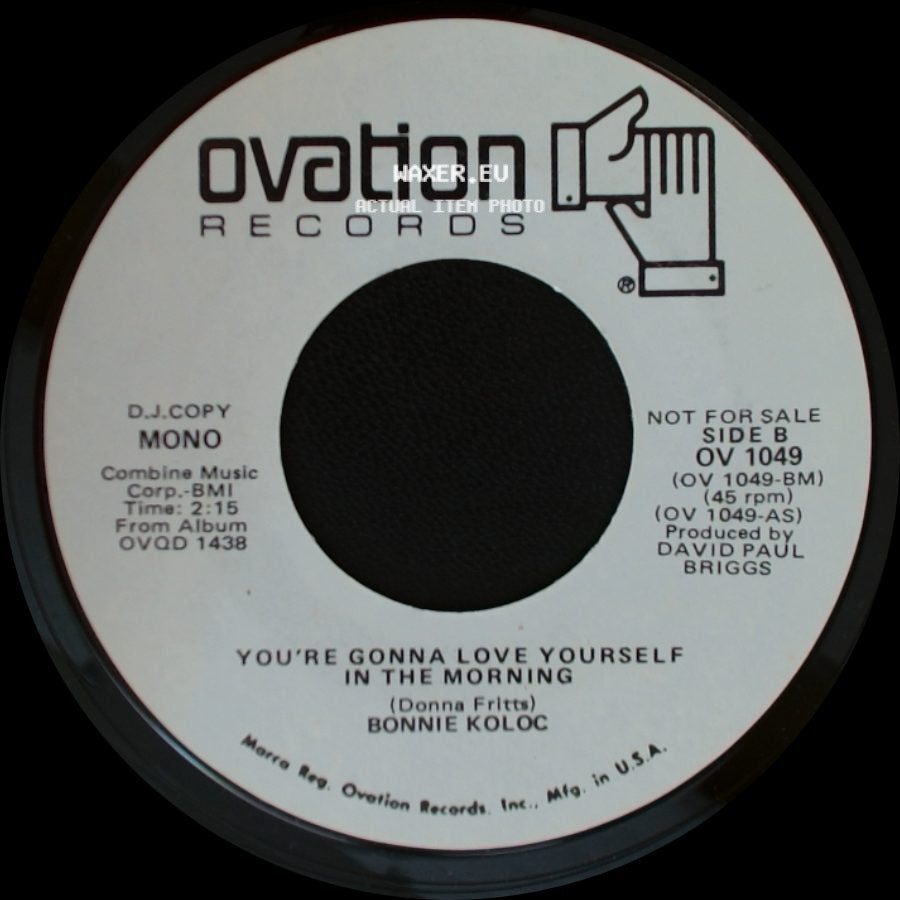 Bonnie Koloc - You're Gonna Love Yourself In The Morning / You're Gonna Love Yourself In The Morning side B