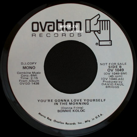 Bonnie Koloc - You're Gonna Love Yourself In The Morning / You're Gonna Love Yourself In The Morning side B