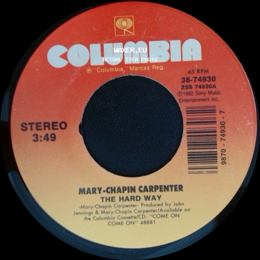 Mary-Chapin Carpenter - The Hard Way / Goodbye Again side A