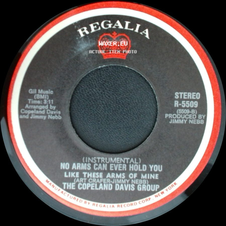 The Copeland Davis Group - No Arms Can Ever Hold You Like These Arms Of Mine (Instrumental) / No Arms Can Ever Hold You Like These Arms Of Mine side A