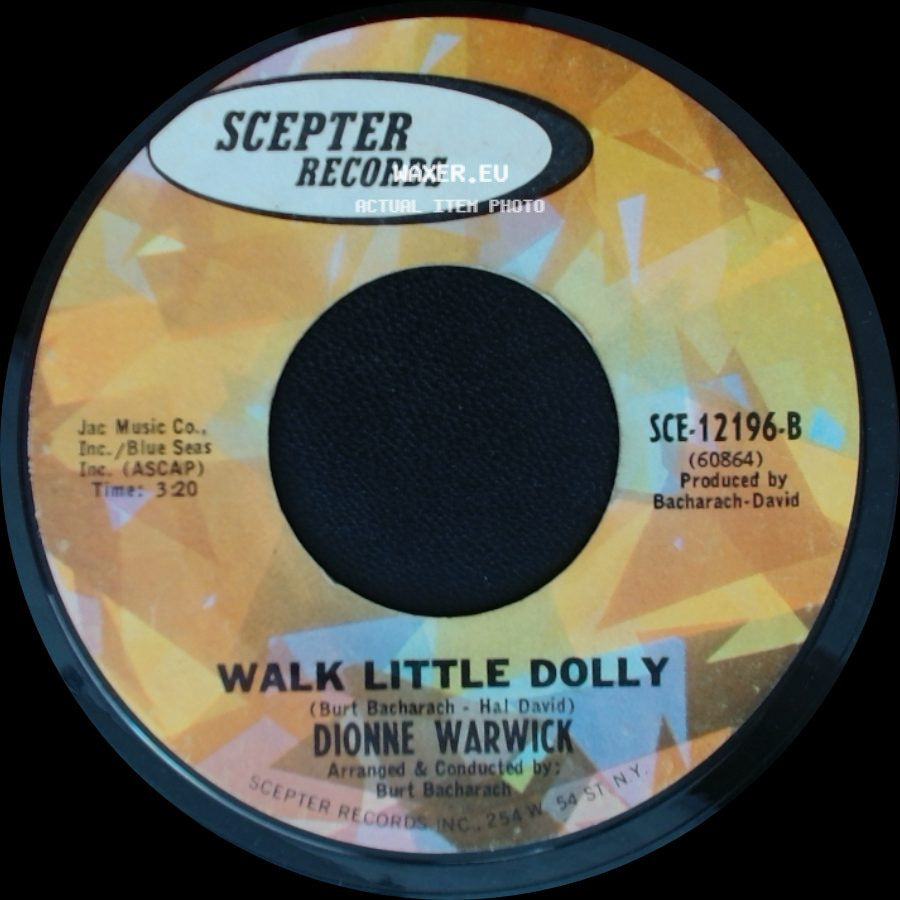 Dionne Warwick - The Windows Of The World / Walk Little Dolly side B
