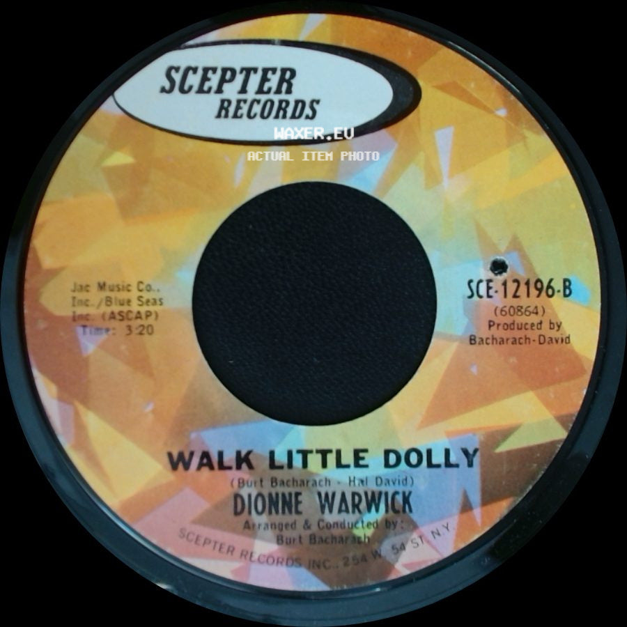 Dionne Warwick - The Windows Of The World / Walk Little Dolly side B