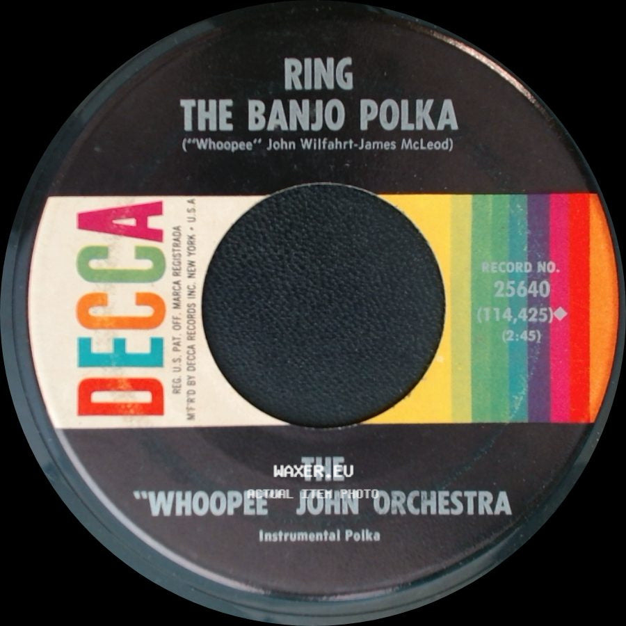 The "Whooppee" John Orchestra - Ring The Banjo Polka / Whoopee's Waltzes side A