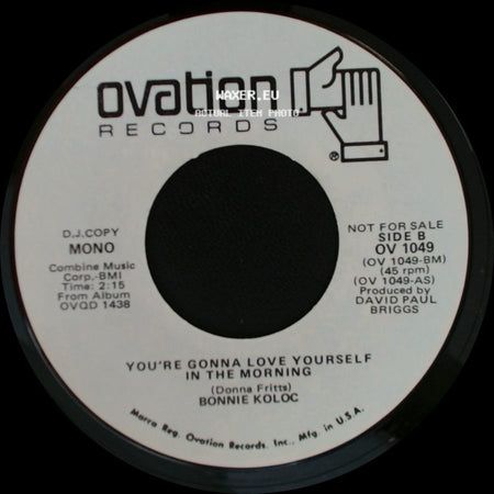 Bonnie Koloc - You're Gonna Love Yourself In The Morning / You're Gonna Love Yourself In The Morning side B
